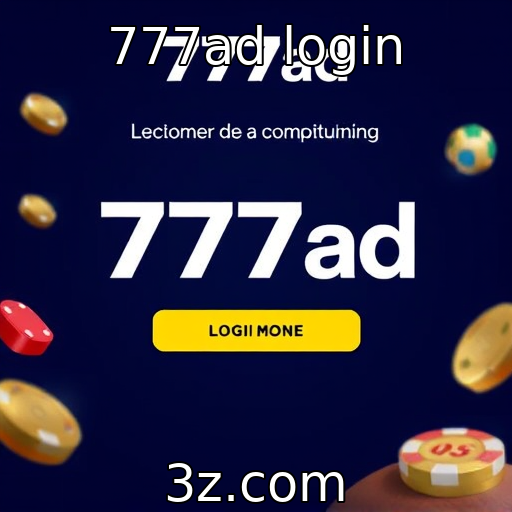 Acesso facilitado ao 777ad login para jogadores
